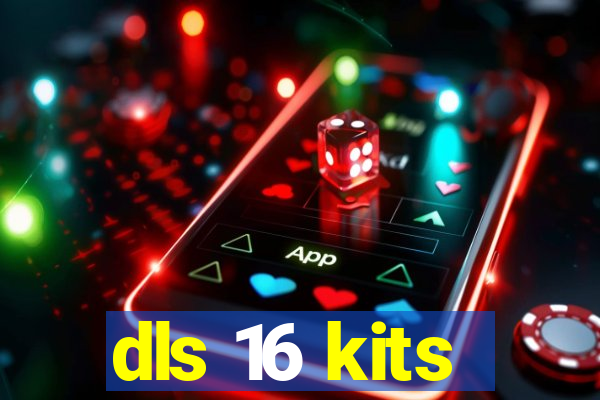 dls 16 kits